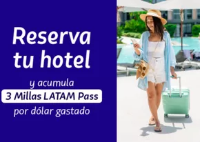 Catálogo Latam Airlines | Reserva tu hotel  | 2024-12-06T00:00:00-05:00 - 2025-01-01T23:59:00-05:00