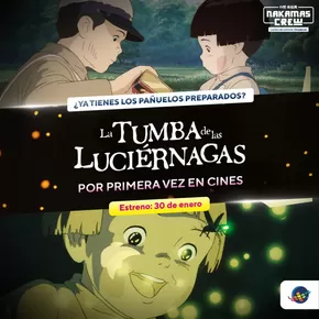 Catálogo CinePlanet en Cusco | La Tumba de las Luciérnagas  | 2025-01-08T00:00:00.000Z - 2025-01-31T00:00:00.000Z