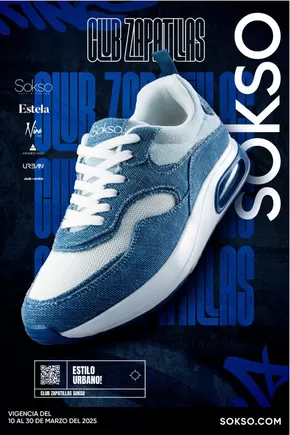 Catálogo Sokso en Piura | CLUB ZAPATILLAS 03 | 2025-03-10T00:00:00.000Z - 2025-03-30T00:00:00.000Z